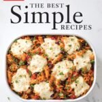 Dinner Tonight: 100 Simple, Healthy Recipes for Every Night …