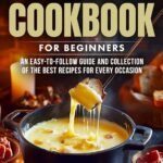 Easy Sheet Pan 50 Recipes for Effortless Cookbook: Discover …