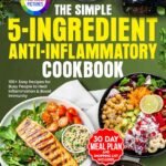 FlavCity’s 5 Ingredient Meals: 50 Easy & Tasty Recipes Using…