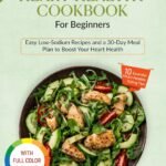 The Super Easy & Practical Mediterranean Diet Cookbook for B…